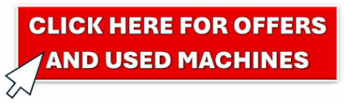 Click Here for Offers and Used Machines